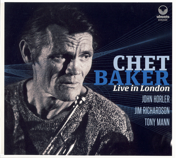 CHET BAKER - Chet Baker Live In London cover 