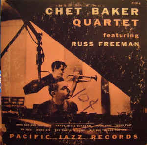 CHET BAKER - Chet Baker Quartet Featuring Russ Freeman cover 