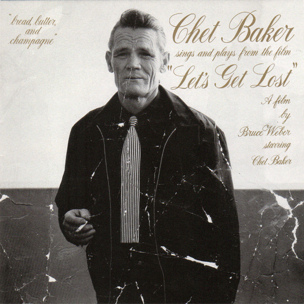 CHET BAKER - Chet Baker Sings And Plays From The Film 