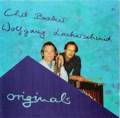 CHET BAKER - Chet Baker / Wolfgang Lackerschmid ‎: Originals cover 