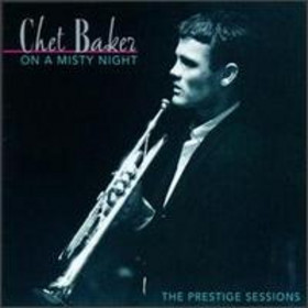 CHET BAKER - On a Misty Night cover 