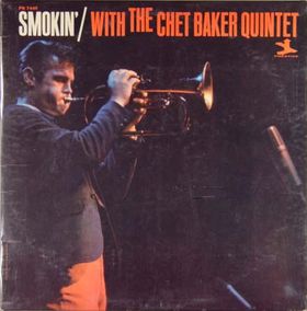 CHET BAKER - Smokin' With the Chet Baker Quintet cover 