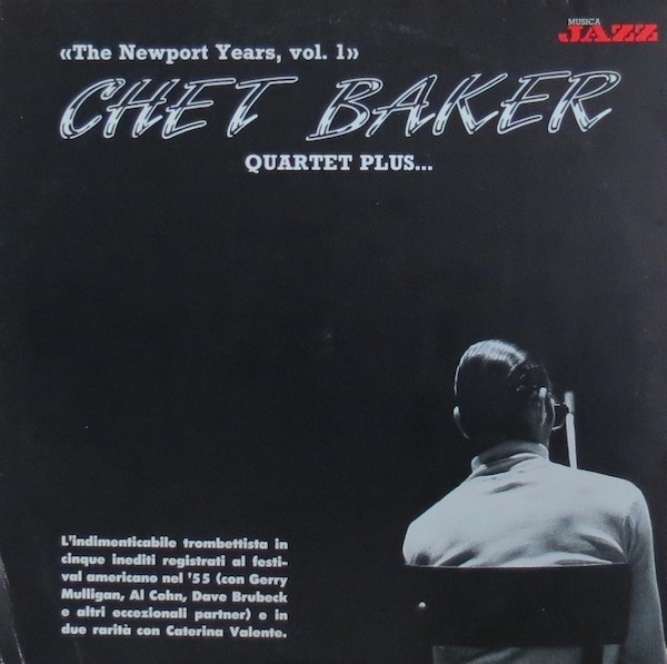 CHET BAKER - The Newport Years, Vol. 1 cover 