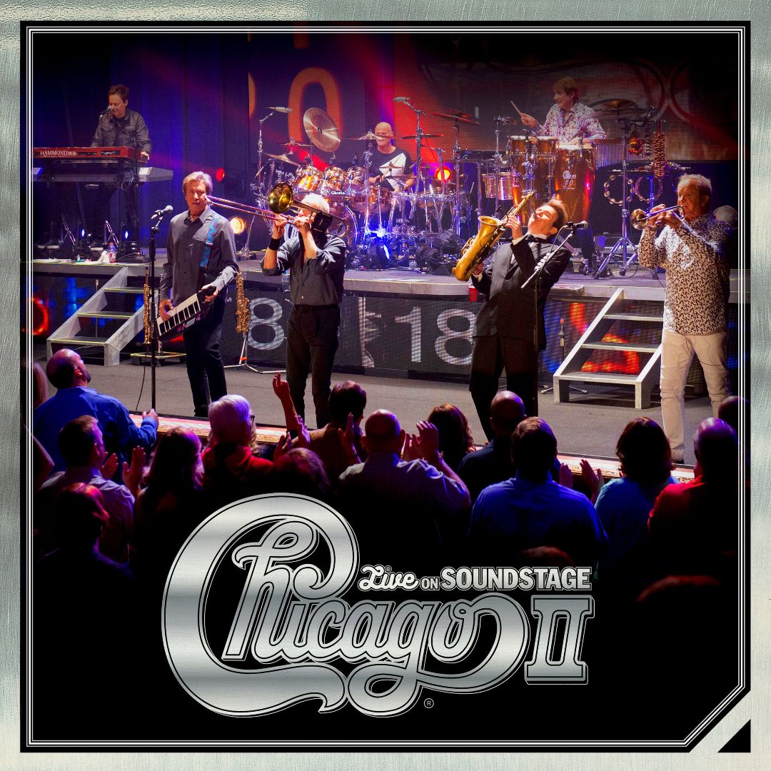 CHICAGO - Chicago II : Live on Soundstage cover 