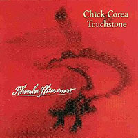 CHICK COREA - Chick Corea & Touchstone : Rhumba Flamenco - Live In Europe cover 