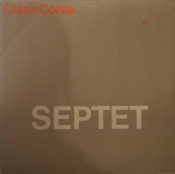 CHICK COREA - Septet cover 