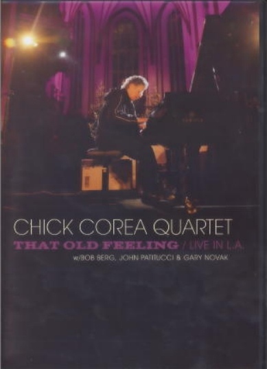 CHICK COREA - That Old Feeling / Live In L.A. cover 