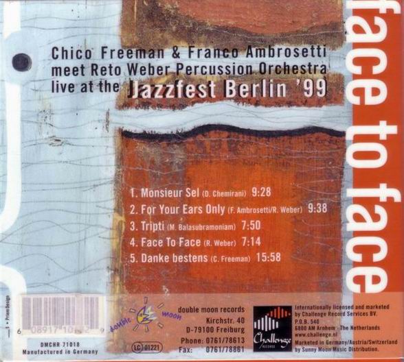 CHICO FREEMAN - Face To Face: Live At Jazzfest Berlin '99 cover 