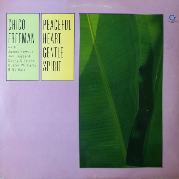 CHICO FREEMAN - Peaceful Heart, Gentle Spirit cover 