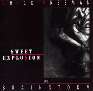 CHICO FREEMAN - Sweet Explosion cover 