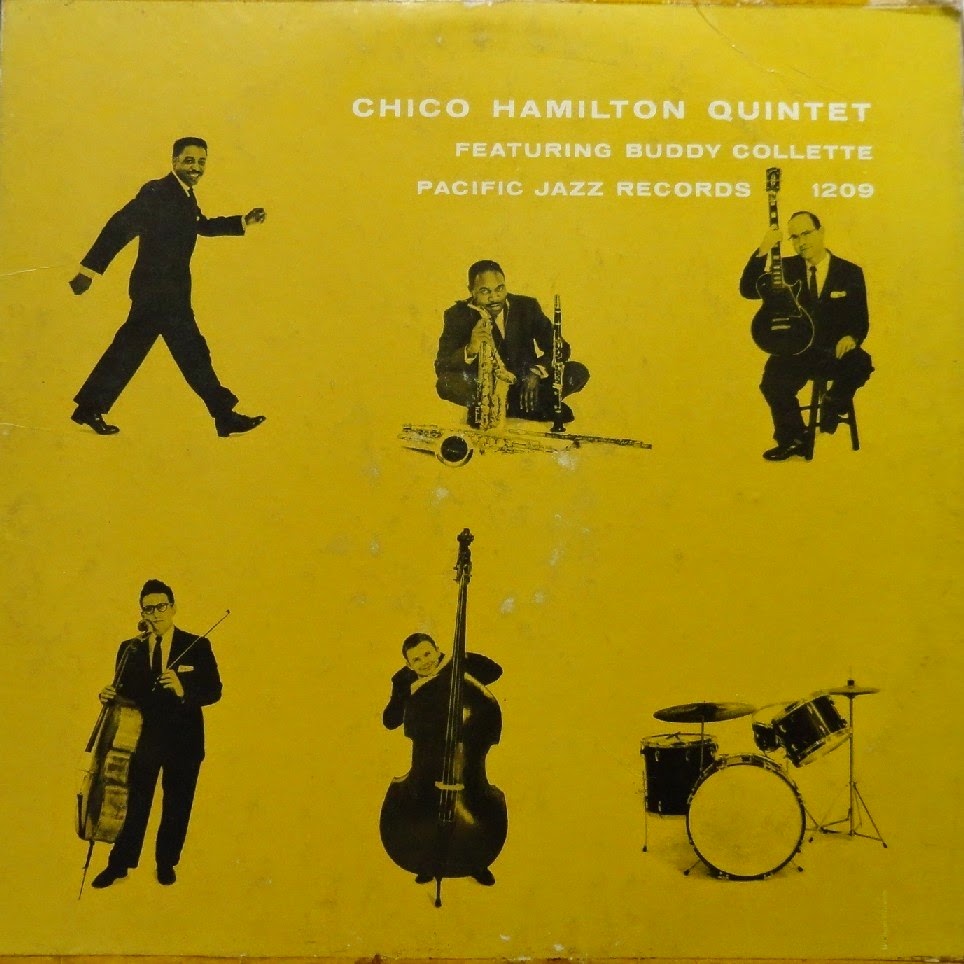CHICO HAMILTON - Chico Hamilton Quintet Featuring Buddy Collette (aka Spectacular!) cover 
