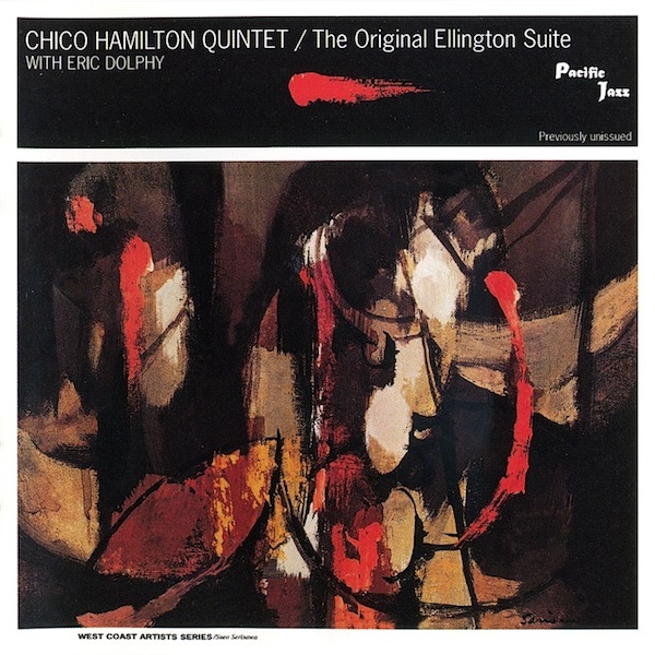 CHICO HAMILTON - The Original Ellington Suite (with Eric Dolphy) cover 