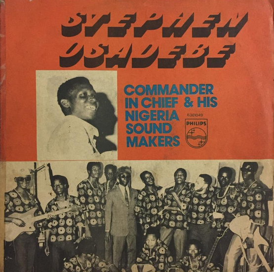 CHIEF STEPHEN OSITA OSADEBE - Stephen Osita Osadebe Commander In Chief & His Nigeria Sound Makers International cover 