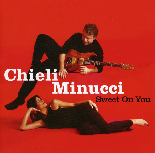 CHIELI MINUCCI - Sweet On You cover 