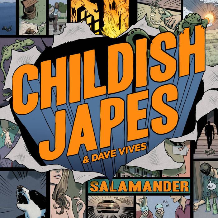 CHILDISH JAPES - Childish Japes and Dave Vives : Salamander cover 