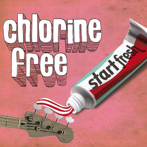 CHLORINE FREE - Start Fresh cover 