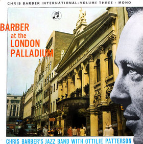 CHRIS BARBER - Chris Barber International Vol. 2 - at London Palladium cover 