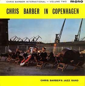 CHRIS BARBER - Chris Barber International Volume Two 