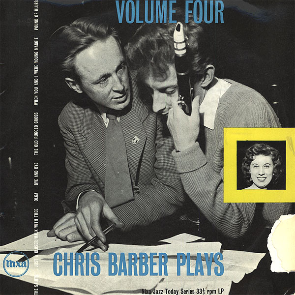 CHRIS BARBER - Chris Barber Plays Volume 4 cover 