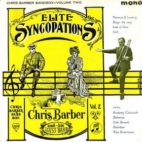 CHRIS BARBER - Elite Syncopations (Chris Barber Bandbox-Volume Two) cover 