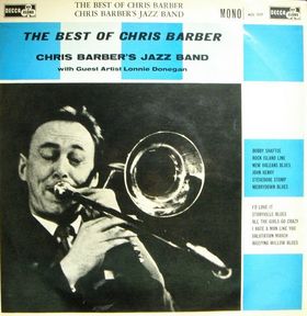CHRIS BARBER - The Best Of Chris Barber (With Ottilie Patterson And Guest Artist Lonnie Donegan) cover 