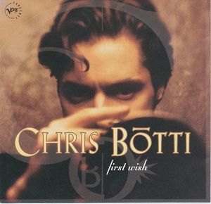 CHRIS BOTTI - First Wish cover 