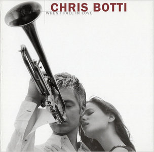 CHRIS BOTTI - When I Fall in Love cover 