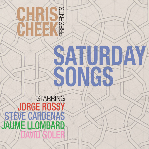 CHRIS CHEEK - Saturday Songs cover 