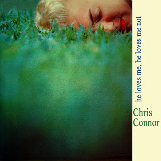 CHRIS CONNOR - He Loves Me, He Loves Me Not cover 