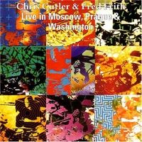 CHRIS CUTLER - Live In Moscow, Prague & Washington (with Fred Frith) cover 