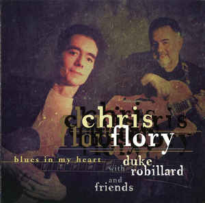 CHRIS FLORY - Blues in My Heart cover 