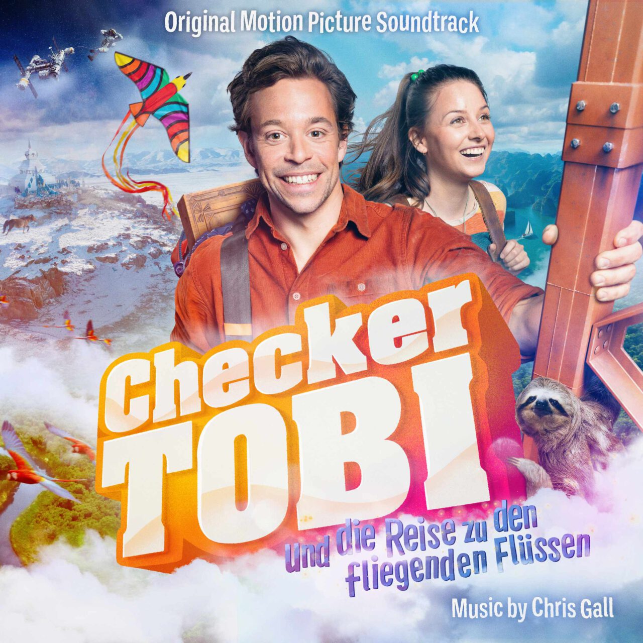 CHRIS GALL - Checker Tobi und die Reise zu den fliegenden Flüssen (Original Motion Picture Soundtrack) cover 