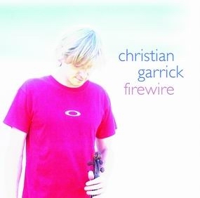 CHRIS GARRICK - Firewire cover 