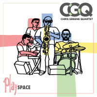 CHRIS GREENE - Chris Greene Quartet : Playspace cover 