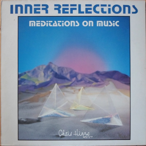 CHRIS HINZE - Inner Reflections cover 