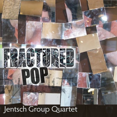 CHRIS JENTSCH - Fractured Pop cover 