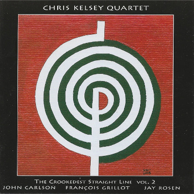 CHRIS KELSEY - The Crookedest Straight Line Vol. 2 cover 