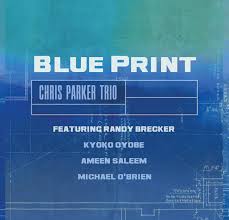 CHRIS PARKER (DRUMS) - Blue Print cover 