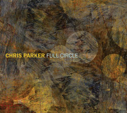 CHRIS PARKER (PIANO) - Full Circle cover 