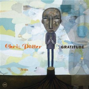 CHRIS POTTER - Gratitude cover 