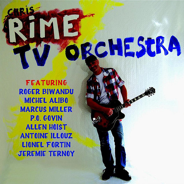 CHRIS RIME - TV Orchestra cover 