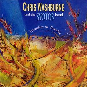 CHRIS WASHBURNE - Paradise in Trouble cover 