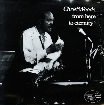 CHRIS WOODS - From Here To Eternity cover 