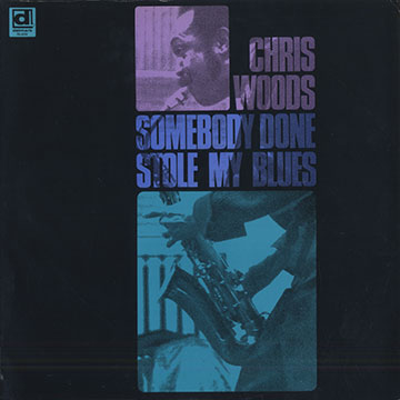 CHRIS WOODS - Somebody Done Stole My Blues cover 