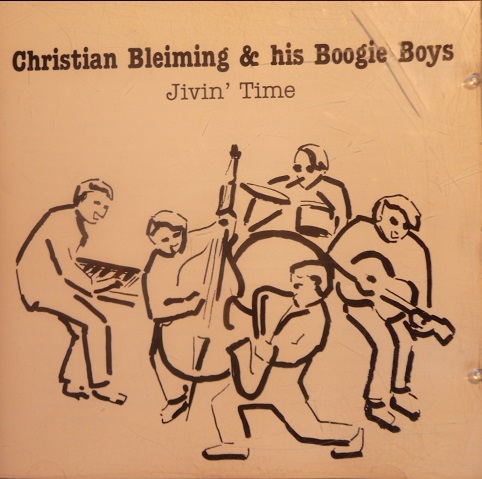 CHRISTIAN BLEIMING - Christian Bleiming & his Boogie Boys : Jivin´ Time cover 