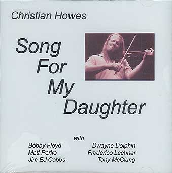 CHRISTIAN HOWES - Song For My Daughter cover 