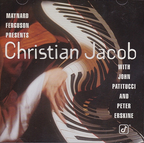 CHRISTIAN JACOB - Maynard Ferguson Presents Christian Jacob cover 