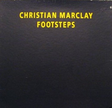 CHRISTIAN MARCLAY - Footsteps cover 