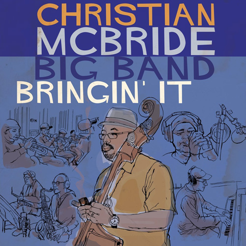 CHRISTIAN MCBRIDE - Bringin' It cover 