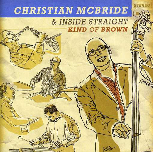 CHRISTIAN MCBRIDE - Kind of Brown cover 